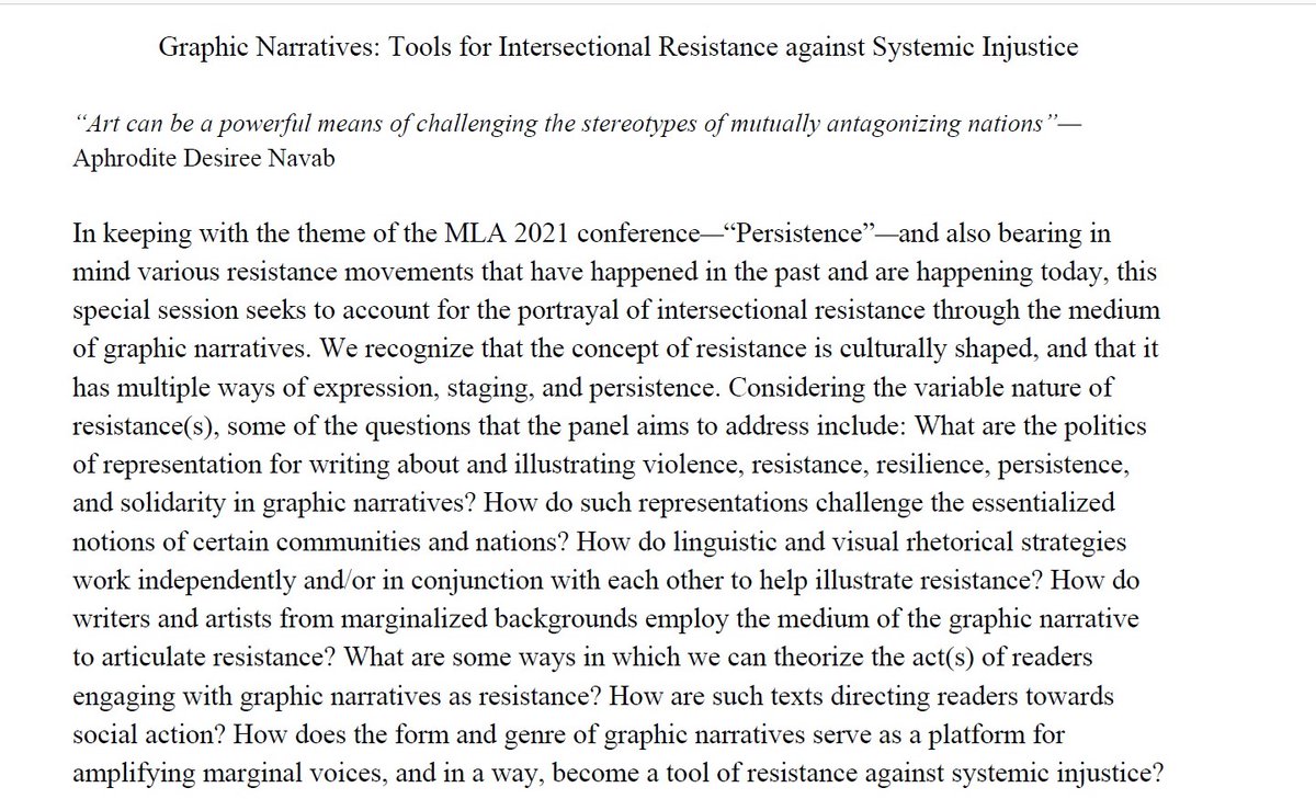 nithya_ss6's tweet image. Sayanti and I are pleased to share with you our CFP for a special session on graphic novels and intersectional resistance for the #MLA2021 conference in Toronto. Please consider submitting your proposals to us and do circulate the CFP. The deadline is March 1, 2020. Thank you!