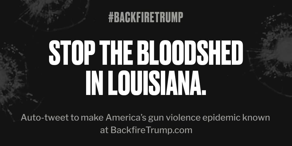 gun_prevention's tweet photo. Shooting in #Louisiana just took an American life. #POTUS, please do something. #BackfireTrump https://t.co/5pqSENb1AJ