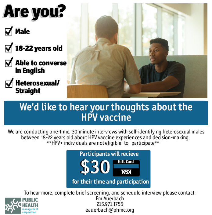 PHMC_Research's tweet photo. PHMC's R&amp;E Group is conducting one-time 30 minute interviews with young men 18-22 years old about HPV vaccinations. Takes 5 minutes to see if you're eligible. Participants receive $30 VISA card. Slots are going quickly! Please share within your networks. https://t.co/ZWT5hGGRjX