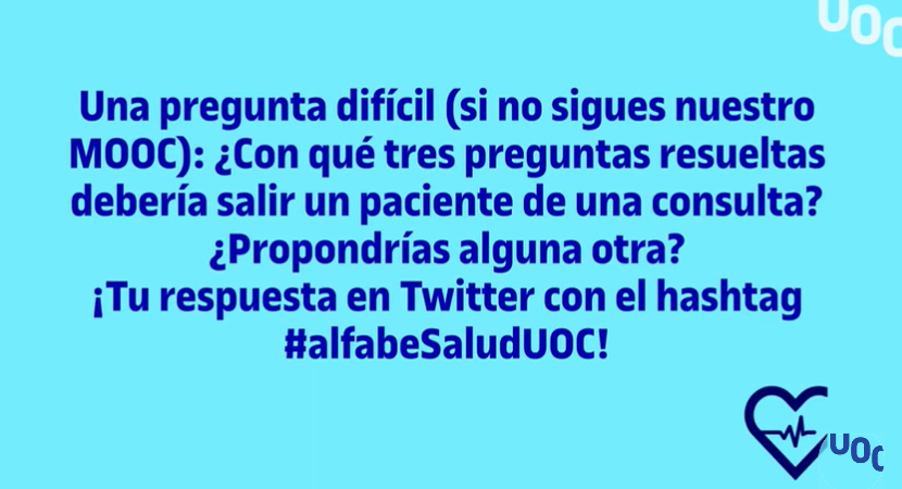 moocSaludUOCX's tweet photo. 🗒️Recuerda: Tenemos una actividad a realizar: ¿Con qué tres preguntas resueltas debería salir un paciente de una consulta? Repasa #AskMe3 ¿Propondrías alguna otra? #alfabeSaludUOC @eHealthUOC https://t.co/DRr20ovB82