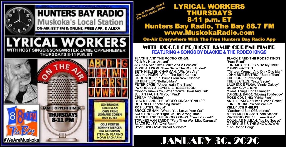 huntersbayradio's tweet photo. With @therodeokings :
The 254th Playlist for the award-winning LYRICAL WORKERS which airs Thursdays 8-11p w/ Host
@SongsByJamieOpp
on MUSKOKA'S LOCAL STATION https://t.co/aRBjVgKc6T #WeAreMuskoka #MusicYouNeedToHear #LyricalWorkers #GotLocal?JamieOppenheimerSongwriter@gmail.com https://t.co/8PPtBRWb1E