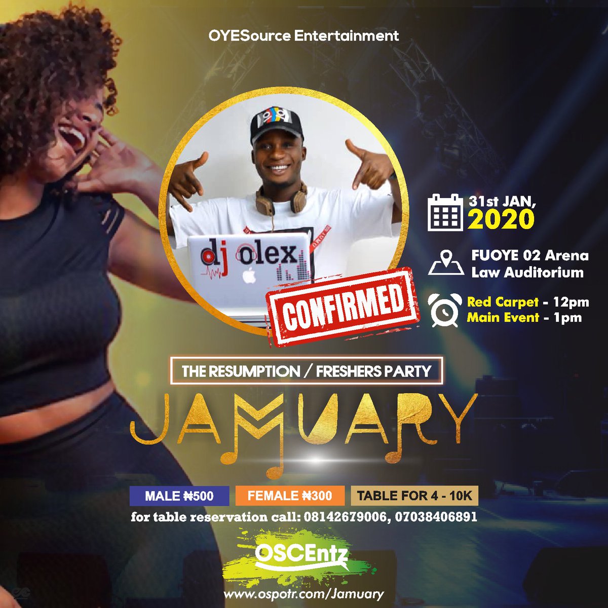 OSCEntz's tweet photo. Pastor DJ Olex our Music Policy Confirmed✔️ for #JAMUARY - The Resumption/Freshers Party on 31st January, 2020 @ Fuoye 02 Arena (main auditorium)
#oscentz #OYESourceEntertainment #OYESourceinFuoye #oscentz2020 #jamuaryinfuoye https://t.co/QLQzKUwgRF