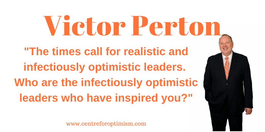 victorperton's tweet photo. @Gy_Terry @EdGillcrist @shkgrp @LeaderRepeater @LeadershipJurny @RandyMi85904756 @ER24CEO @DYERGlobal @the_youngleader @BlumeYlp @GLPforAll @effectleader @ElmarieVanHeer1 @_LukeMcBain_ Thank you, @Gy_Terry!  The times call for realistic and infectiously #optimistic #leaders.  Who are the infectiously optimistic leaders who have inspired you? https://t.co/GhkNR1Aswi
