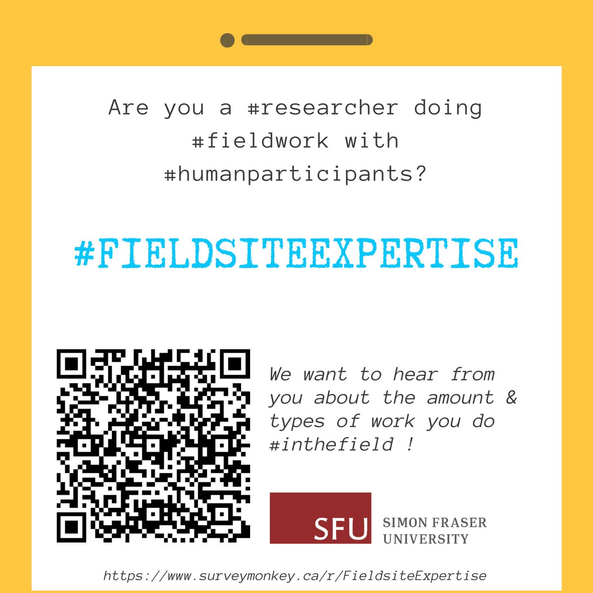 Image repeats the text from the tweet, and includes the Simon Fraser University logo as well as a QR code and link to the study (https://www.surveymonkey.ca/r/FieldsiteExpertise)