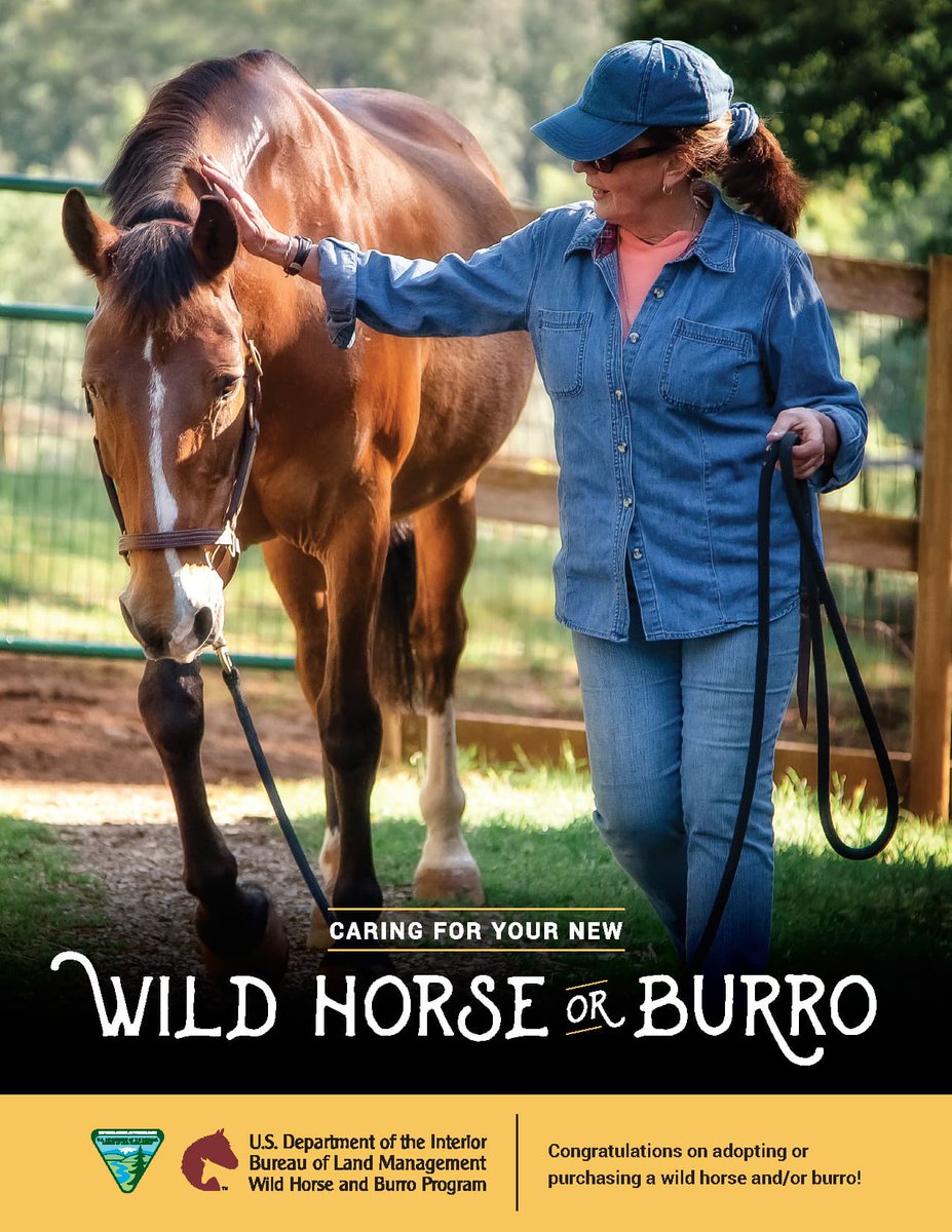 Text reads: Caring for your new wild horse or burro, with a picture of a woman walking with her horse. 