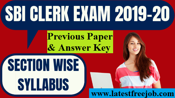 LatestFreeJob1's tweet photo. SBI Clerk Syllabus 2020|Previous Paper &amp; Ans Key|Selection Process https://t.co/espHtm0onk https://t.co/LRjzNBAOwy