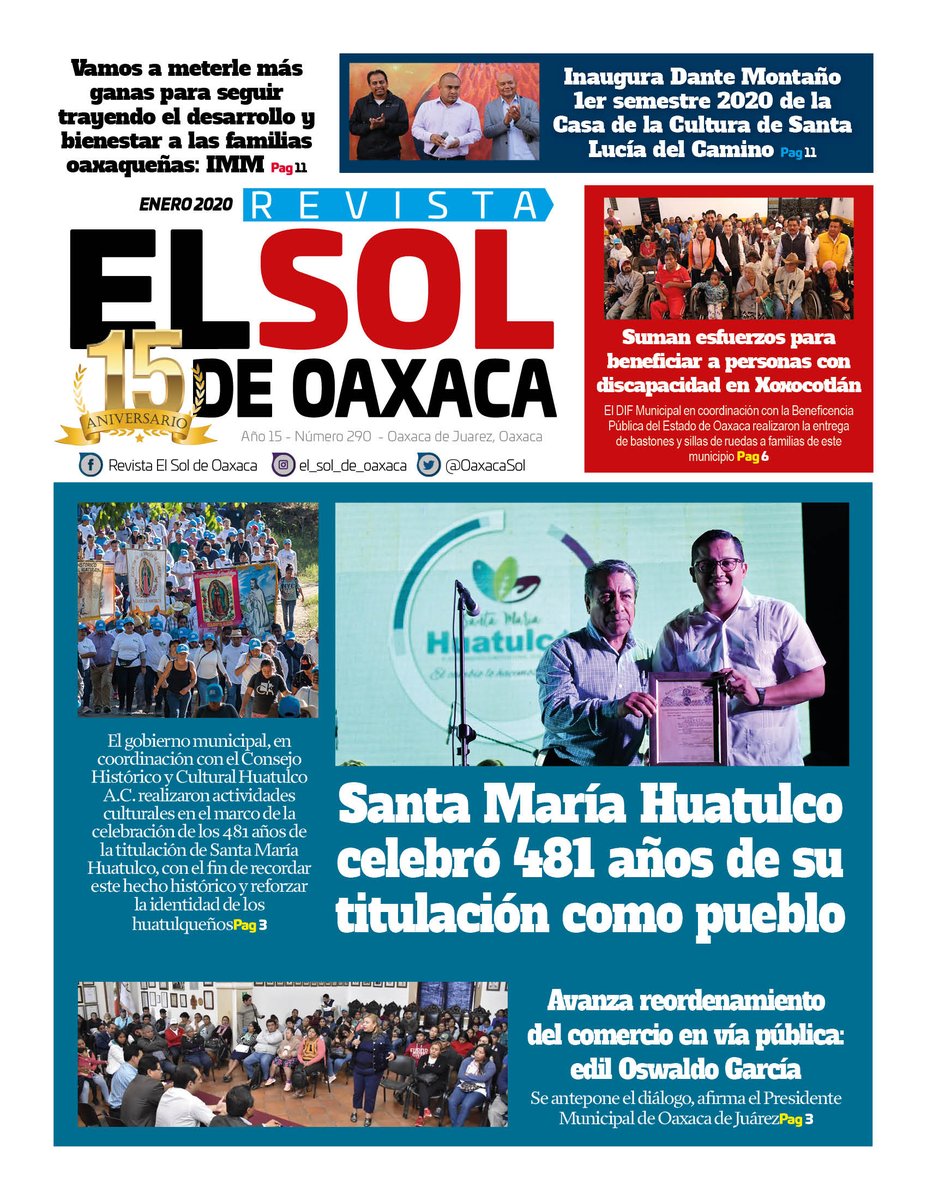 VicManOaxaca's tweet photo. #ElSoldeOaxaca #Num291 #PagPortada
* Santa Maria Huatulco, celebró 481 años de su titulación como pueblo.
* Avanza reordenamiento del comercio en vía publica: edil
@oswaldogarciaj
* Suman esfuerzos para beneficiar a personas con discapacidad en Xoxocotlán. @TaniaLopezXoxo https://t.co/5zNcWjygLO