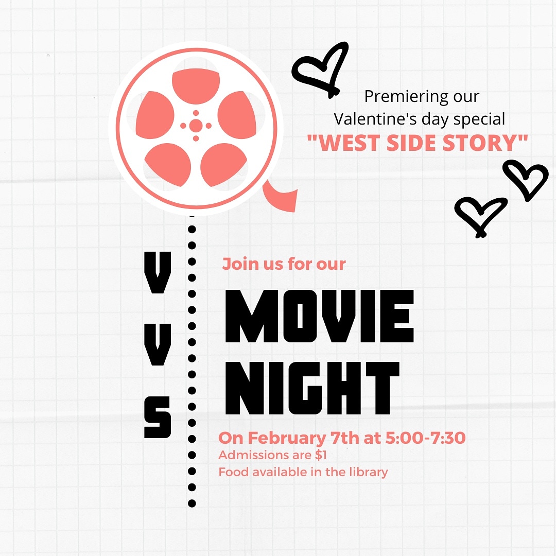 Come support Viking Scholars and join us for our Valetine's day movie night 🎥 ❤ We will be premiering "West Side Story"! #vikingscholars #movienight #vvs