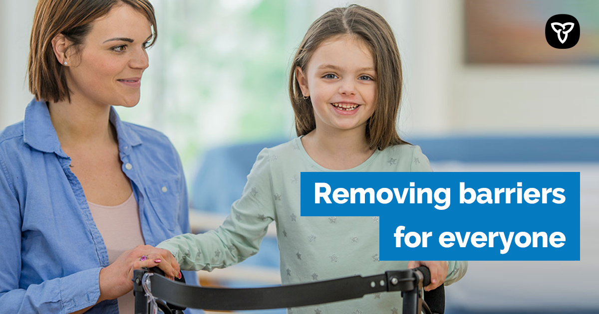 A photo of a woman and a child who is using a walker with the caption: Removing barriers for everyone