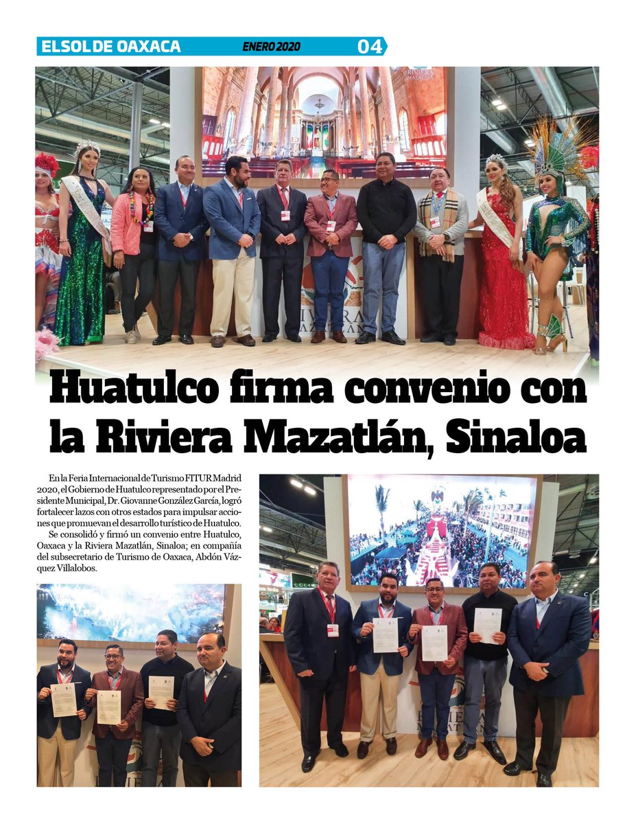 VicManOaxaca's tweet photo. #ElSoldeOaxaca #Num291 #Pag4
* #Huatulco firma convenio con la Riviera Mazatlán, Sinaloa, en la feria Internacional de Turismo celebrada en Madrid, España. https://t.co/trWND5wY3v