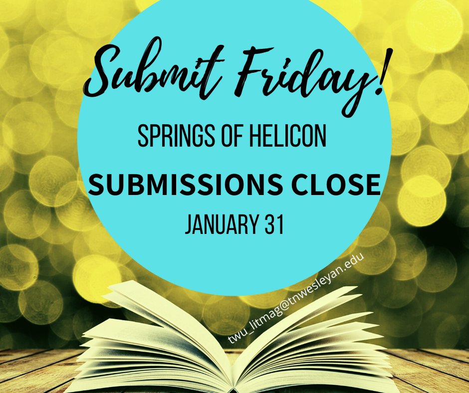 SHelicon's tweet photo. Submissions close Friday! Don't miss your chance to send your poems and stories and photographs and art for this year's issue! https://t.co/QaRVY56EOR