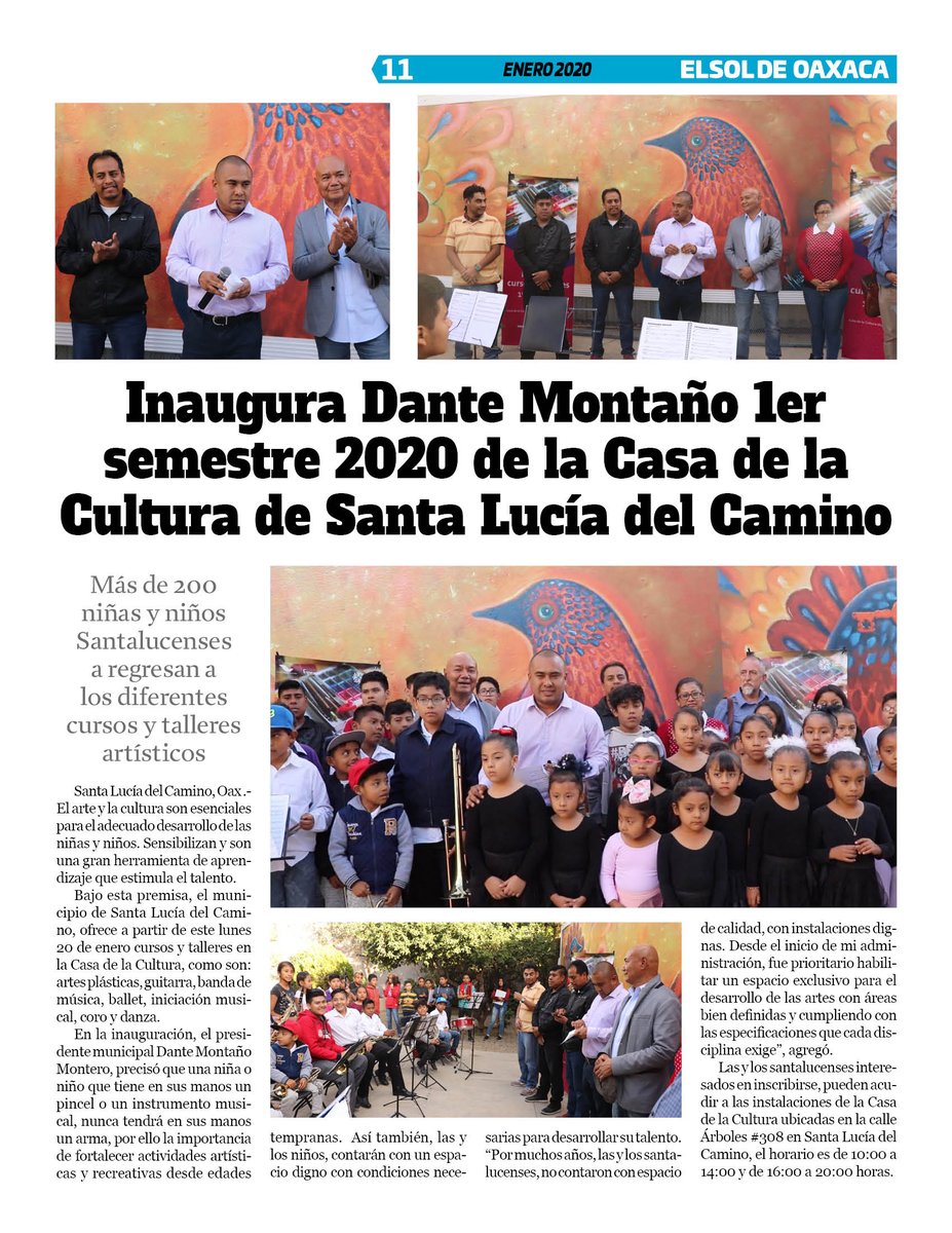 VicManOaxaca's tweet photo. #ElSoldeOaxaca #Num291 #Pag11
* Inaugura @DANTEMONTANO 1er. semestre 2020 de la Casa de la Cultura de Santa Lucia del Camino. https://t.co/aRZScUHMGS