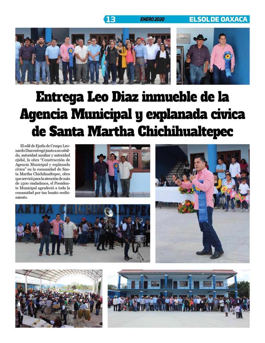 VicManOaxaca's tweet photo. #ElSoldeOaxaca #Num291 #Pag13
* Entrega @Leo_Diazj inmueble de la Agencia Municipal y Explanada civica de Santa Martha Chichihualtepec. https://t.co/XwahK11h30
