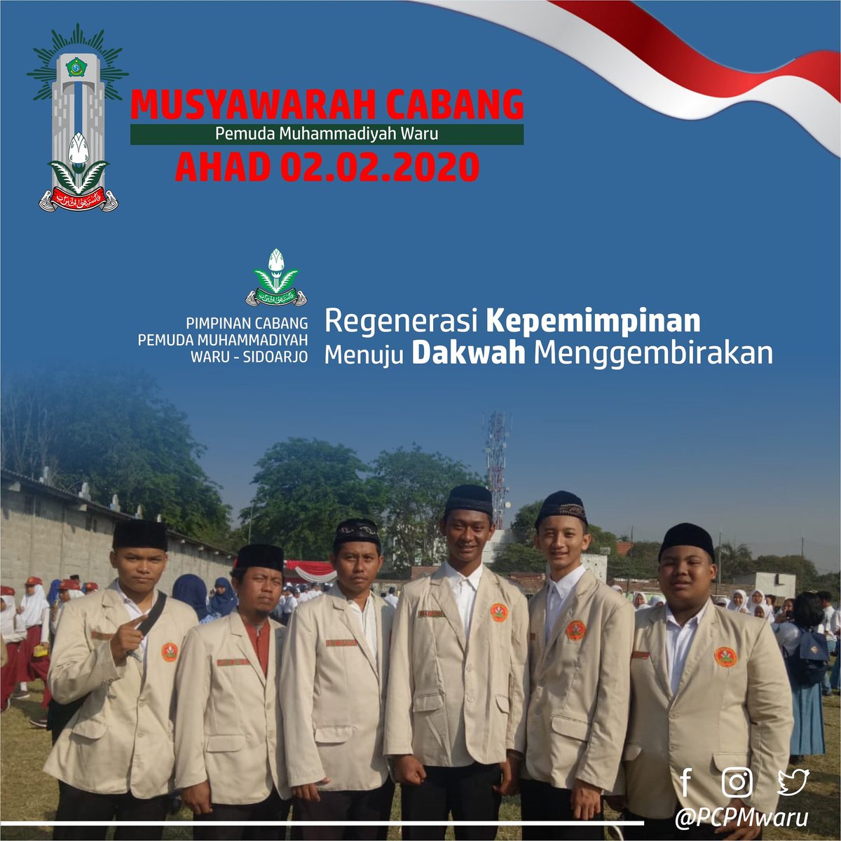 PCPMWaru's tweet photo. Musyawarah Cabang Pemuda Muhammadiyah Kecamatan Waru, Sidoarjo
.
"Regenerasi Kepemimpinan Menuju Dakwah Menggembirakan"
.
Ahad, 02.02.2020
SD Muhammadiyah 1 Waru
.
#PemudaMuhammadiyah 
#Muhammadiyah #LensaMu
#PCPM #pcpmwaru https://t.co/SImWdGhV2G