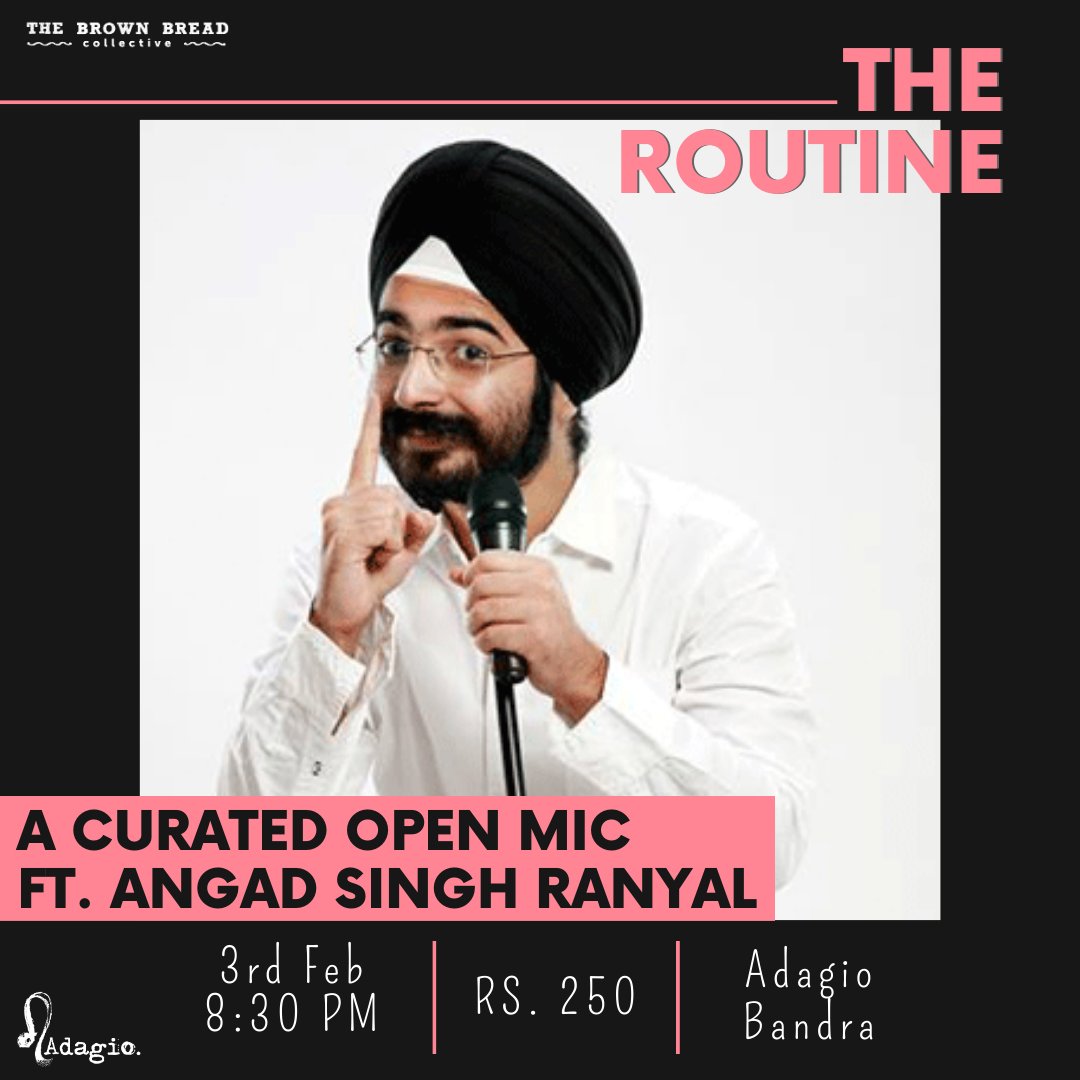 thebbcollectiv's tweet photo. The Routine is a curated line up of upcoming comedians in the city! This edition is hosted by @rararueben featuring @PiratedSardar.

When &amp; where: 3rd Feb | 8:30 PM | Adagio, Bandra

Book your tickets here: https://t.co/UiBArkjXxu

#TheBrownBreadCollective #Comedy https://t.co/7mabJQJdCv