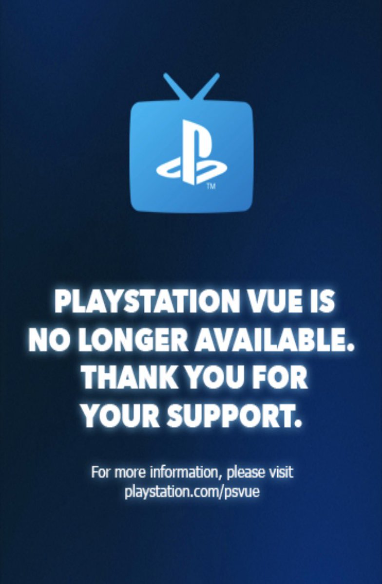 IMFletcher2's tweet image. RIP, #PlaystationVue. We had a good run. Sorry that @Sony sucked at marketing.