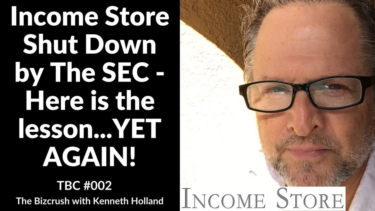 KennethHolland's tweet photo. Income Store Shut Down by The SEC - Herewith The Lesson...YET AGAIN! [TBC #002] https://t.co/OlQStOVfuf #incomestore #passiveincome #ponzischeme https://t.co/6KCFjqnckH