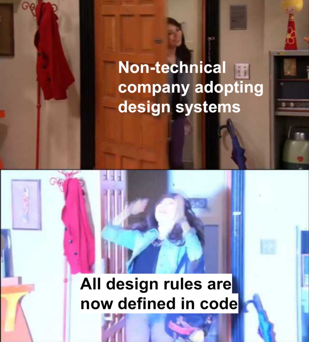 Opening door: Non-technical company adopting design systems

Blinding white light: All design rules are now defined in code