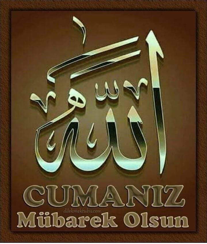 cumleten hayırlı cumalar hayırlı isler