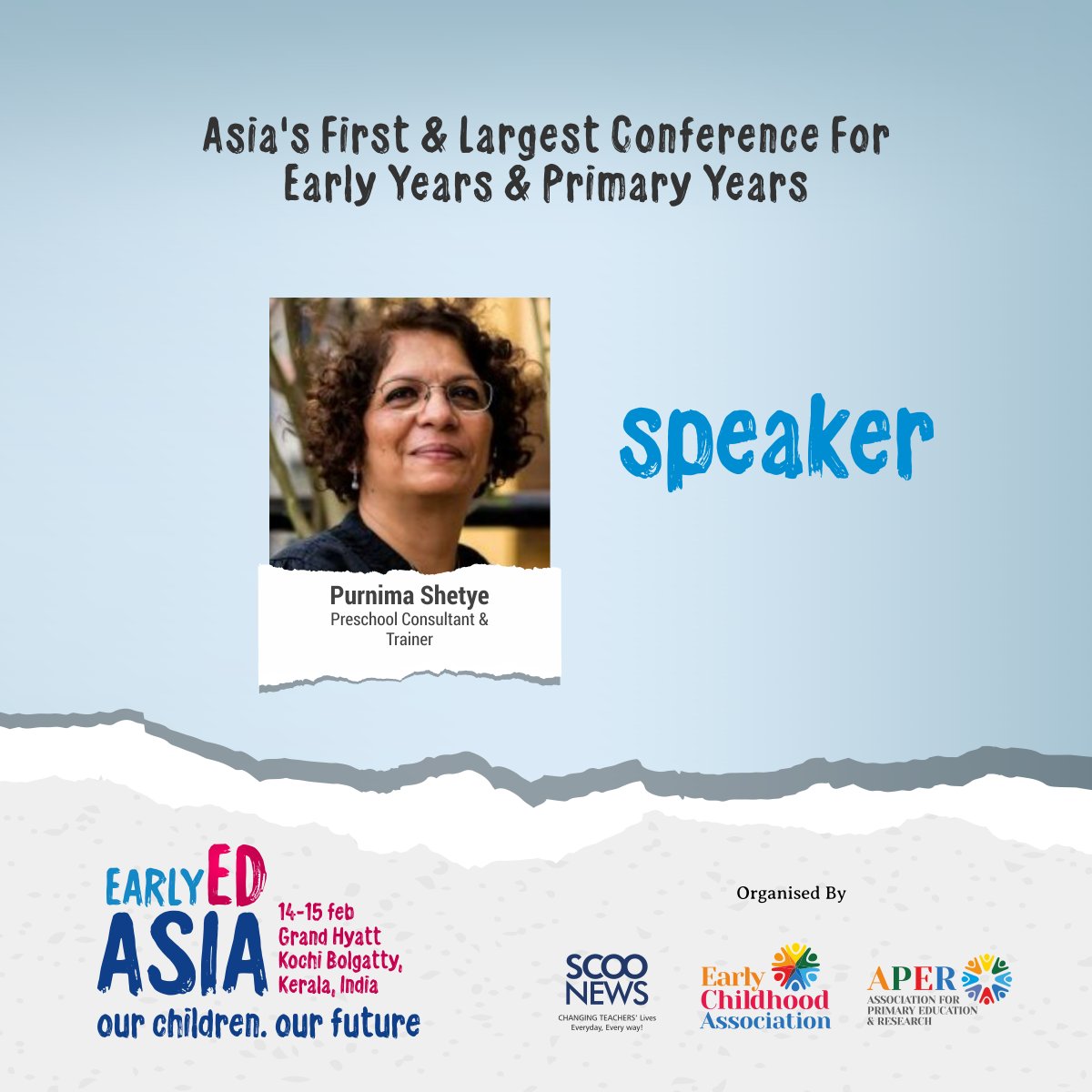EarlyEdAsia's tweet photo. We are honoured to have Purnima Shetye, Preschool Consultant, Mentor &amp; Trainer as a speaker at #EarlyEdAsia 2020 - Asia's First &amp; Largest Conference for Early Years and Primary Years. To participate, register at https://t.co/CY1tQIX21E @ecaorg
#EEA2020 #OurChildrenOurFuture https://t.co/qfRP31CSMU