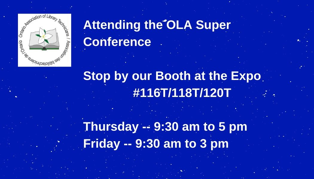 OALTABO's tweet image. Attending #OLASC -- Stop by our booth at the Expo # 116T/118T/120T, today from 9:30am to 3pm. #oaltabo #librarytechnicians