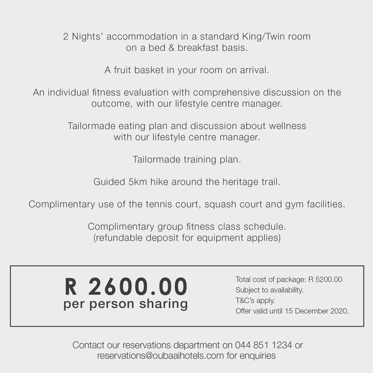 Keeping fit and healthy is important to us here at Oubaai - Book now for our new 2020 Wellness Package complete with individual dietary recommendations and more!
Call 044 851 1234 for more information.