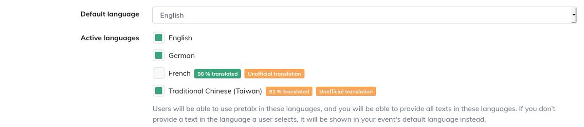 The language selection interface  in pretalx, providing:

- English
- German
- French (98% translated, unofficial)
- Traditional Chinese (Taiwan, 81% translated, unofficial)