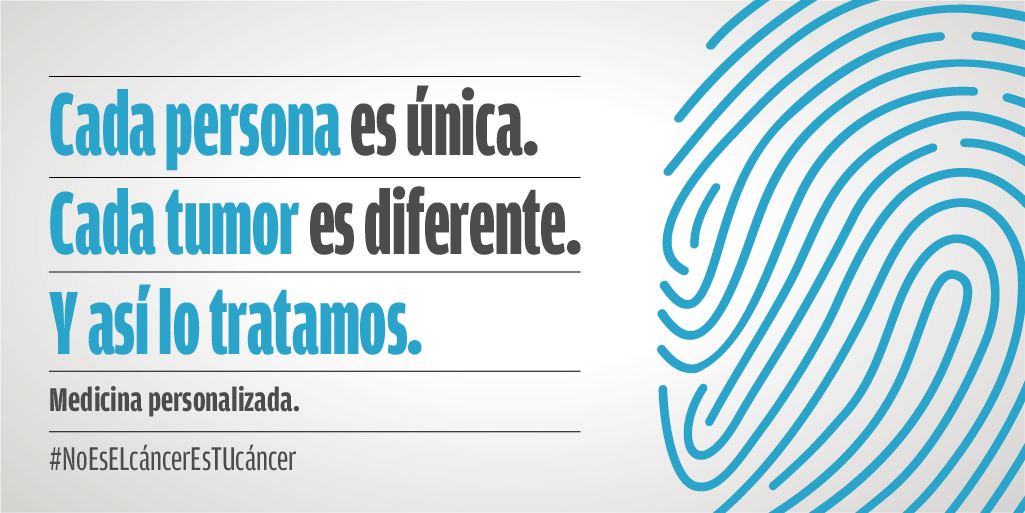 Cada persona es única. Cada tumor es diferente. Y así lo tratamos. Clínica Universidad de Navarra, líderes en Medicina Personalizada. Para nosotros, no es el cáncer, es tú cáncer.