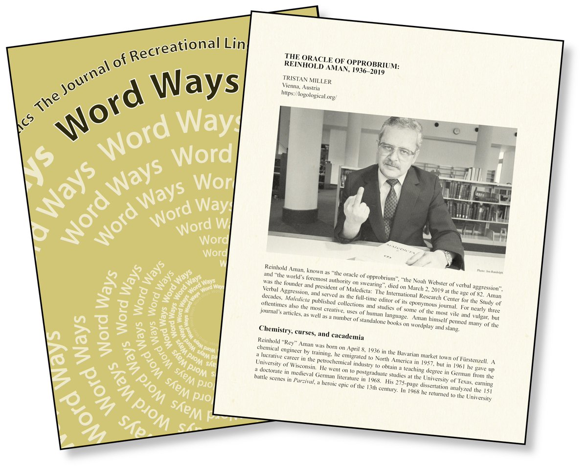 Logological's tweet photo. My memorial article on Reinhold Aman, the world's foremost authority on #swearing, appears in the latest issue of #WordWays. https://t.co/QJcbUyTvJI #maledicta https://t.co/q4Nk02JZZ8