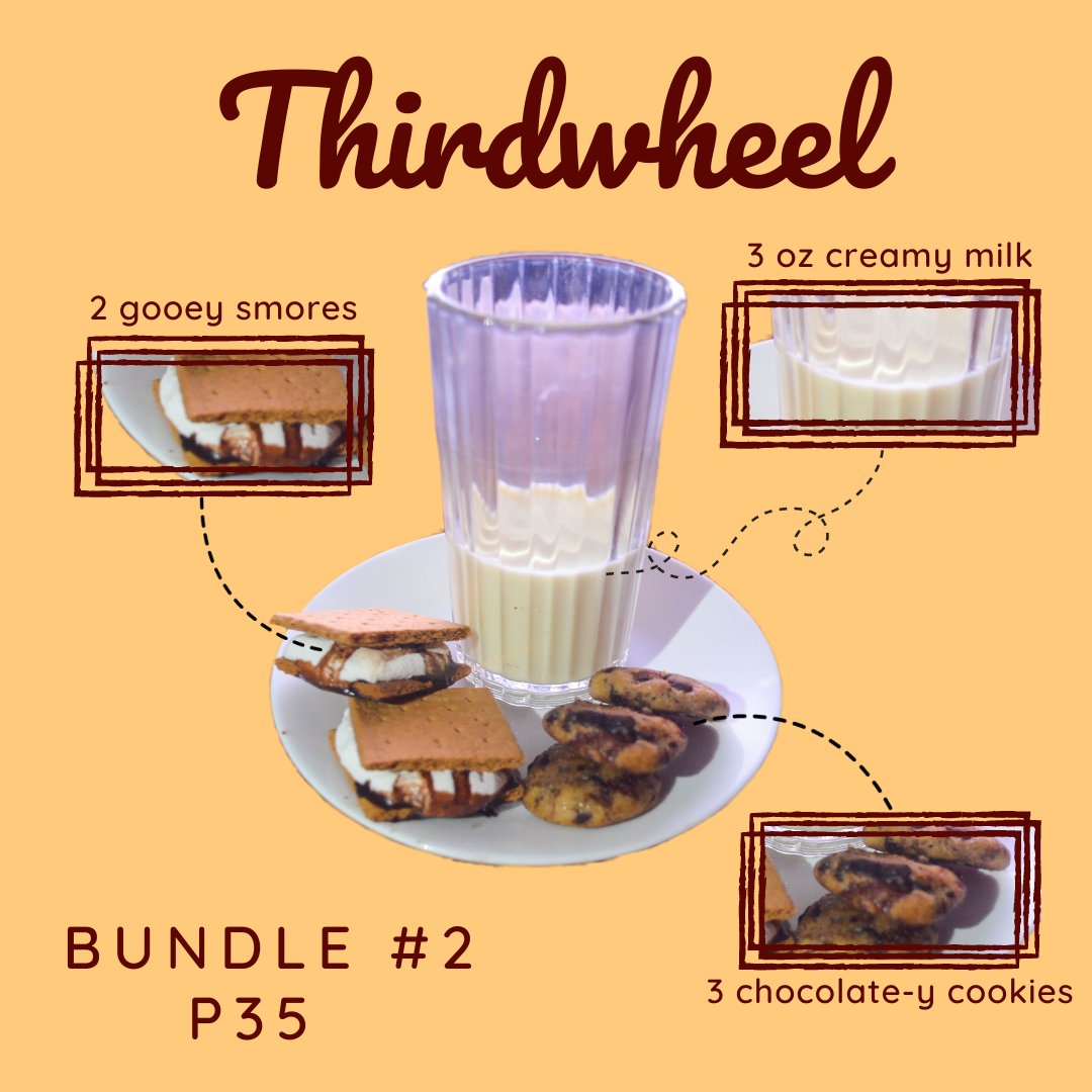 CasuAmare's tweet photo. BUNDLE #2: THIRDWHEEL

Kaway-kaway sa mga nabuhay na thirdwheel diyan! This one's for you 😆

[In BUNDLE#2, you may either choose to have your cookies and milk partnered with 1 truffle OR 2 smores! 😊] https://t.co/61EXwRYz5I