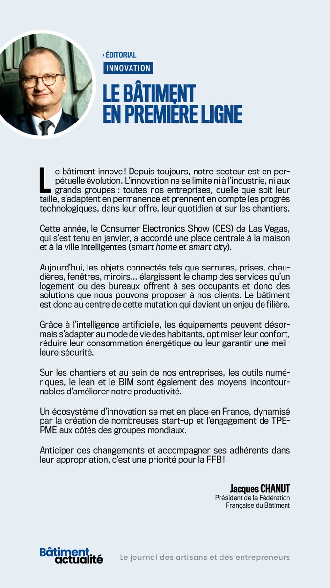 FFBatiment's tweet image. 🔈Découvrez l'édito de #BâtimentActualité "Innovation : le bâtiment en première ligne". Depuis toujours, le secteur est en perpétuelle évolution. Les #artisans et les chefs d'entreprise s'adaptent en permanence et prennent en compte les progrès technologiques. #Innovation #IA
