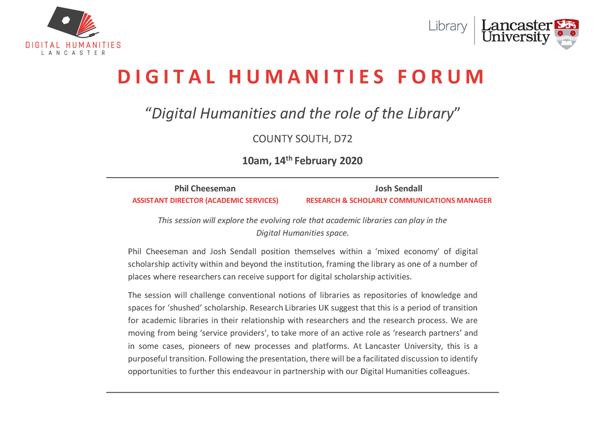 Digital Humanities Forum: "Digital Humanities and the Role of the Library", 14th February, County South D72, Lancaster University
