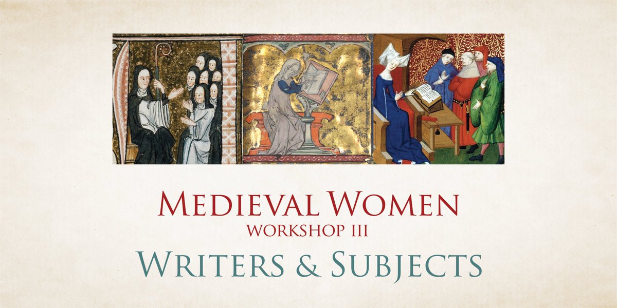 A decorative banner advertises St. Michael's medieval women workshop 3: writers and subjects 