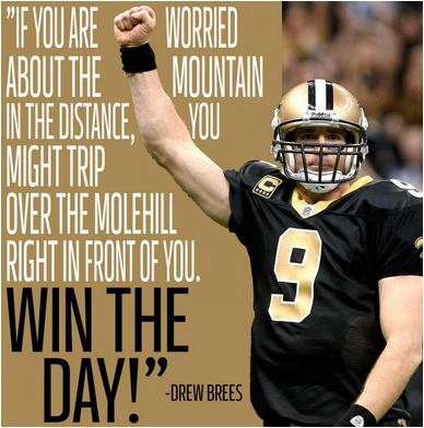 jamesvgingerich's tweet photo. Win the day! #DrewBrees #Quotes #SundayMotivation #SundayThoughts #WeekendWisdom https://t.co/fv4hooTWaU
