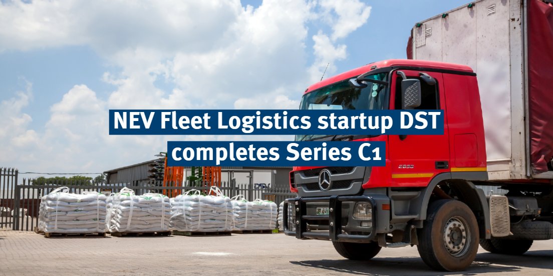 NEV Fleet Logistics startup DST completes Series C1 bit.ly/37BuFLl #logistics #electricvehicle #ev #nev