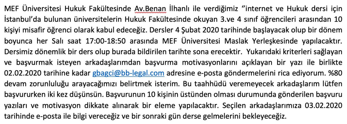 İnternet ve Hukuk dersimiz için misafir öğrenci olmak isteyenler görselde yazılan şartlara göre başvurabilir. Ders ücretsizdir.