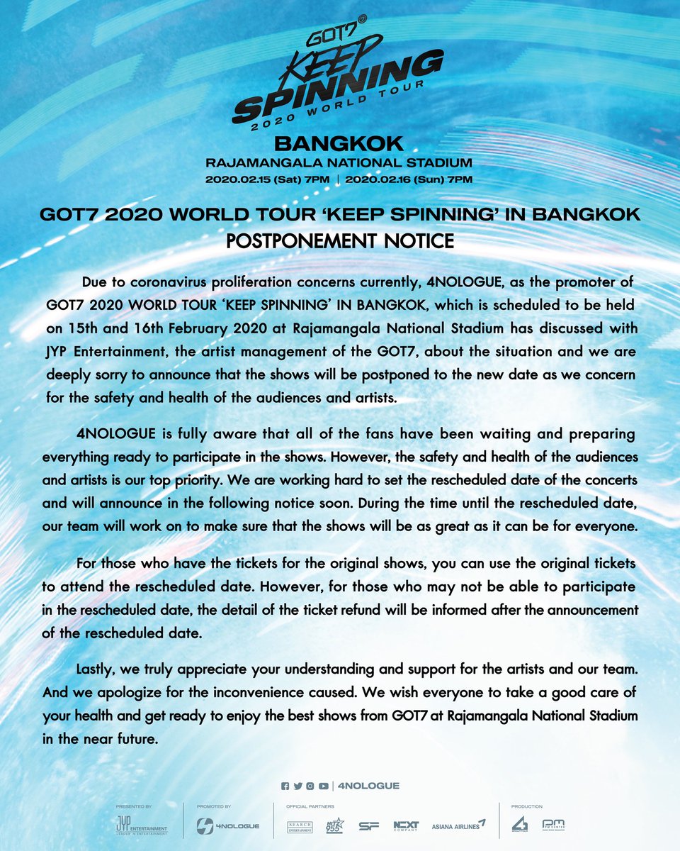 เรื่อง ประกาศเลื่อนการจัดคอนเสิร์ต GOT7 2020 WORLD TOUR ‘KEEP SPINNING’ IN BANGKOK

GOT7 2020 WORLD TOUR ‘KEEP SPINNING’ IN BANGKOK Postponement Notice

#GOT7 #GOT7_WORLDTOUR
#GOT7_KEEPSPINNING
#GOT7KEEPSPINNINGinBKK
#JYP #JYPTH
#4NOLOGUE