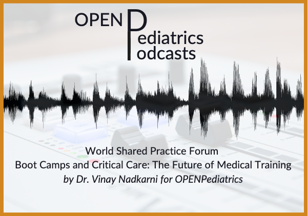 OPENPediatrics's tweet photo. Don't forget that all our World Shared Practice Forum videos are also available as podcasts. Listen to our latest #WSPF with @VinayMNadkarni from @ChildrensPhila discussing boot camps as the future for medical training.
https://t.co/AqP5O2yLNg #PedsSim #PedsICU #MedEd https://t.co/wAssvsHdhO