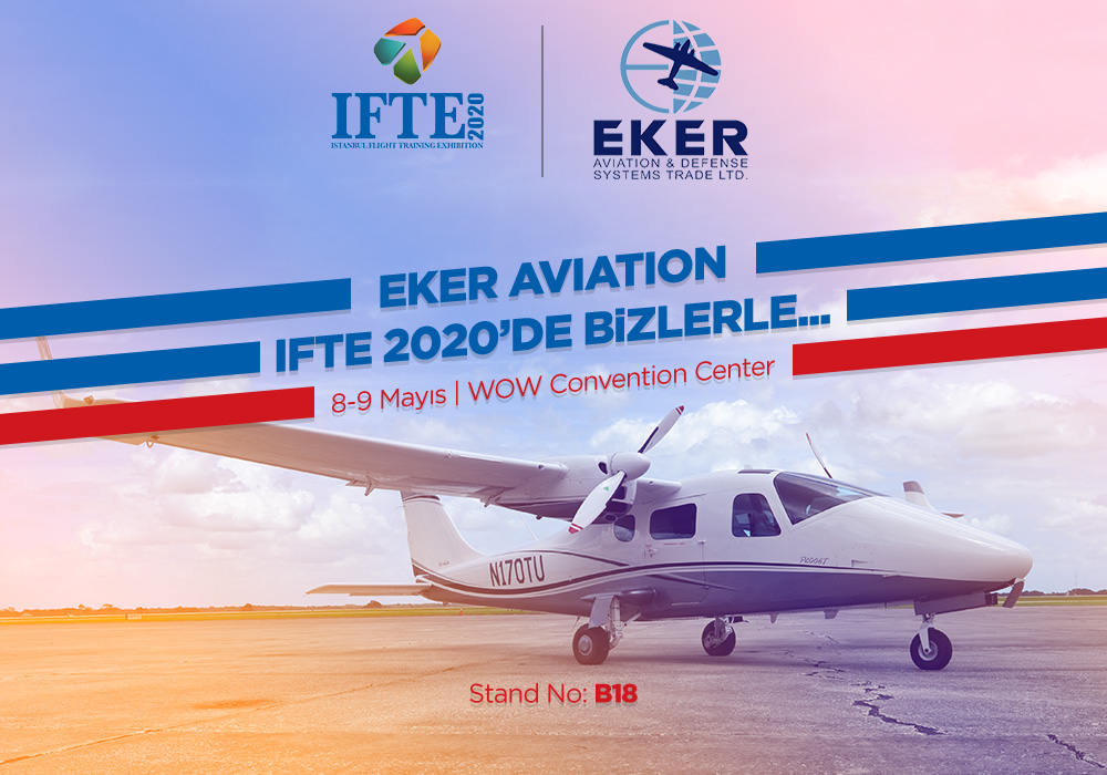 Eker Aviation da #IFTE2020'de B18 numaralı standında bizlerle birlikte olacak... #ifteistanbul #ekeraviation