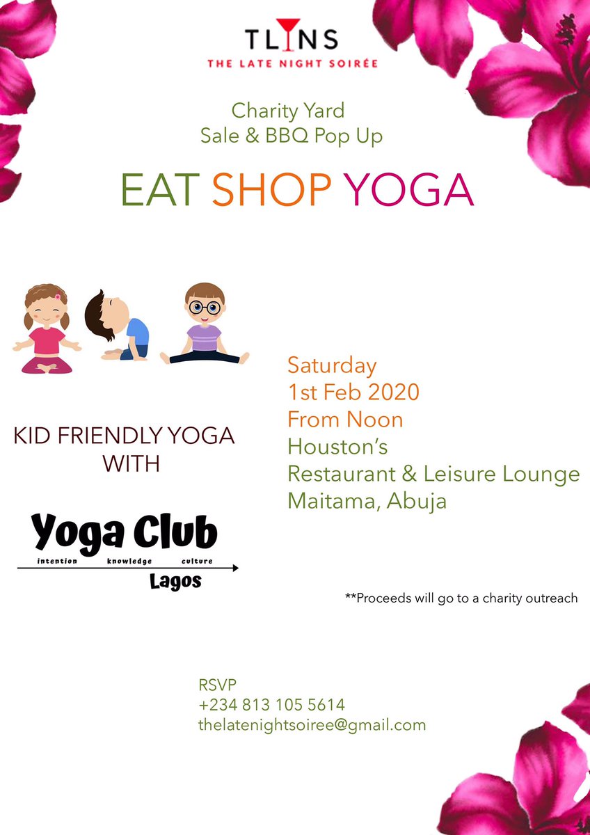 latenightsoiree's tweet photo. Eat Shop Yoga : bring the kids to the yard sale and play with @yogaclublagos 
Abuja see you tomorrow 💫💆🏾‍♀️ #tlns19 #tlnsinspired #thingstodoinabuja #yoga #shopping #yardsale https://t.co/eWDRE6YgAb