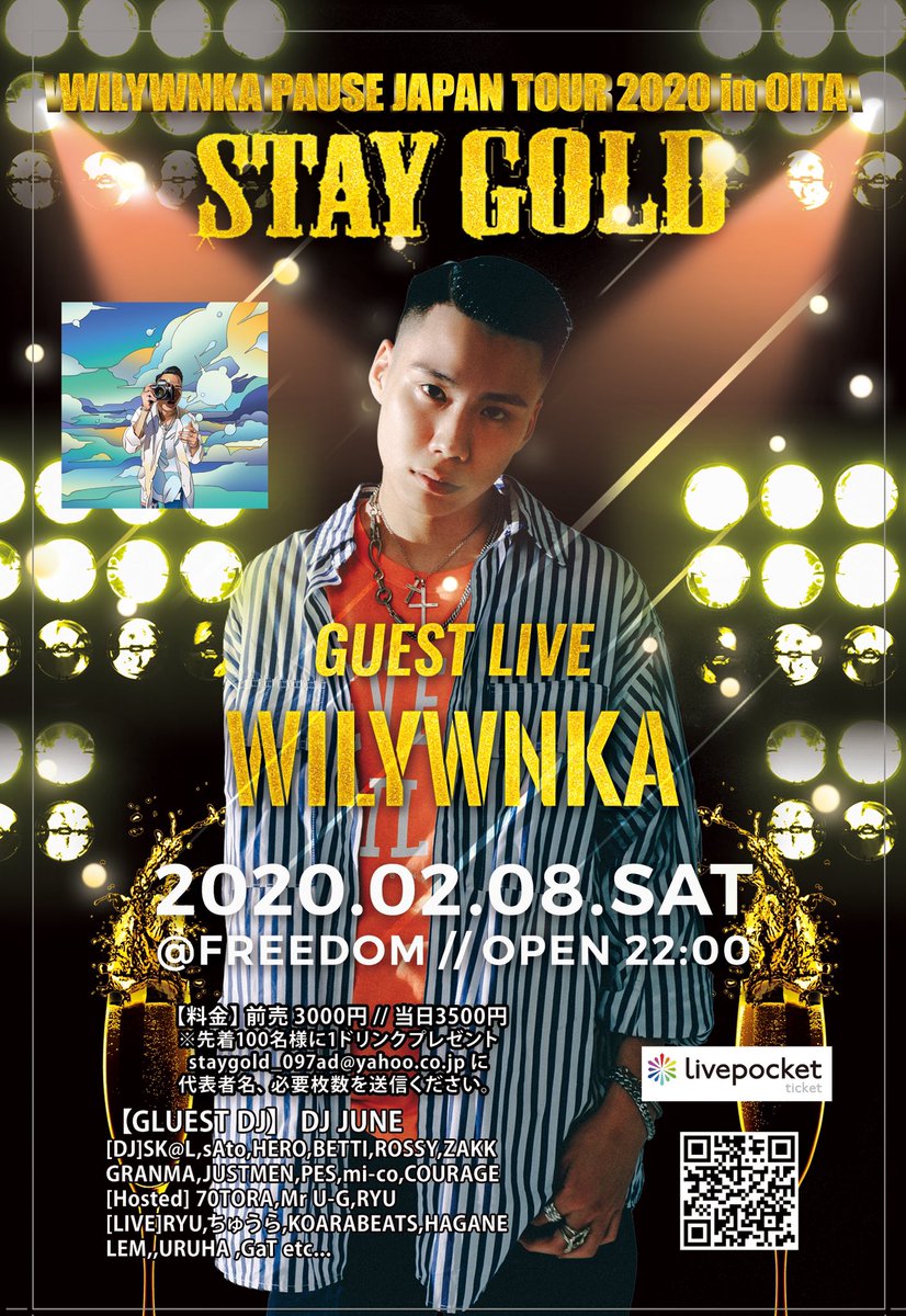djskal097's tweet photo. 2月8日は毎回並びからの大盛況PARTY 今年1発目のSTAY GOLD2020 GUESTは大人気の #WILYWNKA #PAUSE JAPAN TOUR 大分!会場freedom22時スタート
●購入方法は地元出演者,メールチケットDMにて！お早めに  #大分県 #大分 #おおいた #oita #大分都町 #都町 #変態紳士クラブ https://t.co/TTlRk8Go5Y
