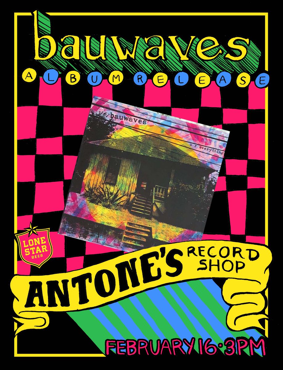 bauwaves's tweet image. 5th gig and belated record release show at @AntonesRecords. Free @LoneStarBeer. Poster by Billie Buck Posters.