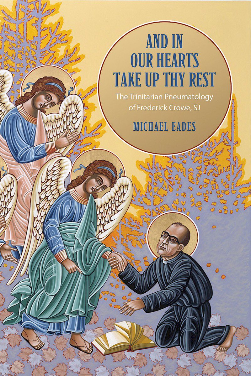 Join us at 2pm on February 14 to celebrate the launch of Fr. Michael Eades’ monograph with responses by Drs. Gill Goulding (Regis College), Richard Liddy (Emeritus, Seton Hall), and Michael Vertin (Emeritus, St. Michael’s College).