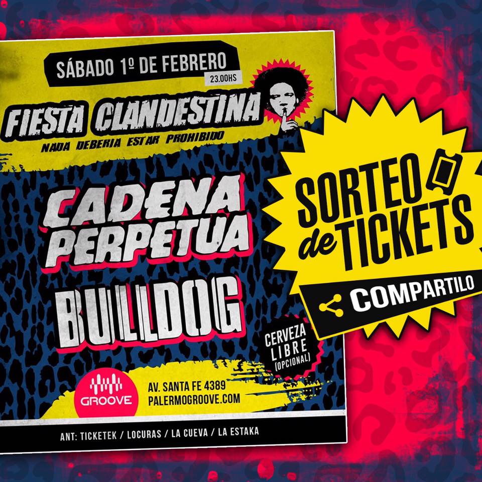 Cadenaoficial's tweet image. Mañana volvemos a Groove con @BULLDOGPUNK y vamos a regalar alguna entrada para que nadie se quede afuera.

▶ RT
▶ Comenta con los últimos 3 de tu DNI.

El sábado anunciamos a les ganadores!

#CadenaPerpetua #TocaCadena #CP30Años #Desde1990 #Groove #Palermo #Bulldog