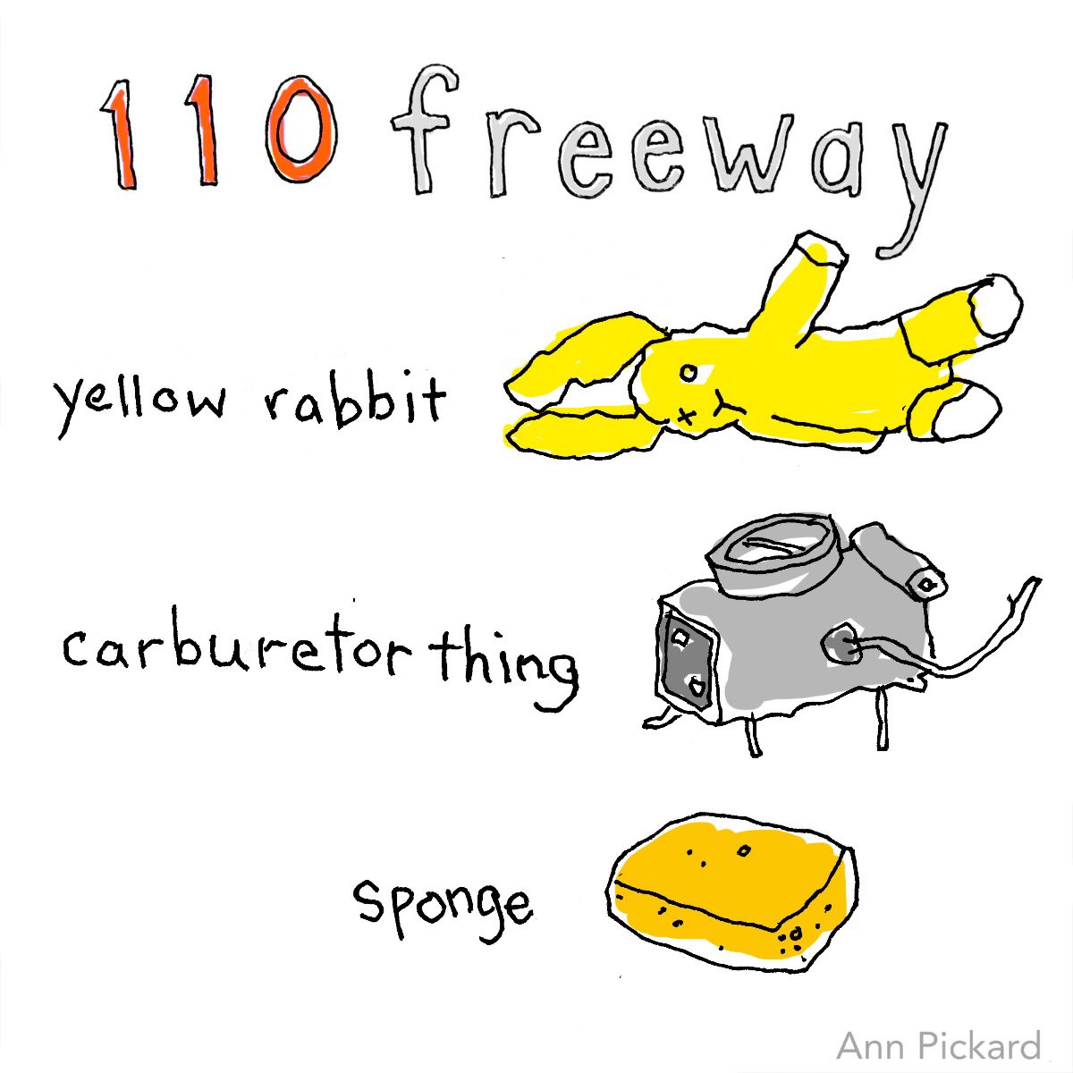 illoimprov's tweet photo. More bitchin 110 Freeway trash.
#dtla #lafreeway #110freeway #losangeles #LAart #traffic #illustration #illustrator #LAartist #ACCD #AnnPickard #LAfreeways #foundLA #freeway #trash @latimes @laweekly @abramsbooks @pasadenaweekly @thejealouscurator @skillshare @artcenteredu https://t.co/xgBLgNgchL