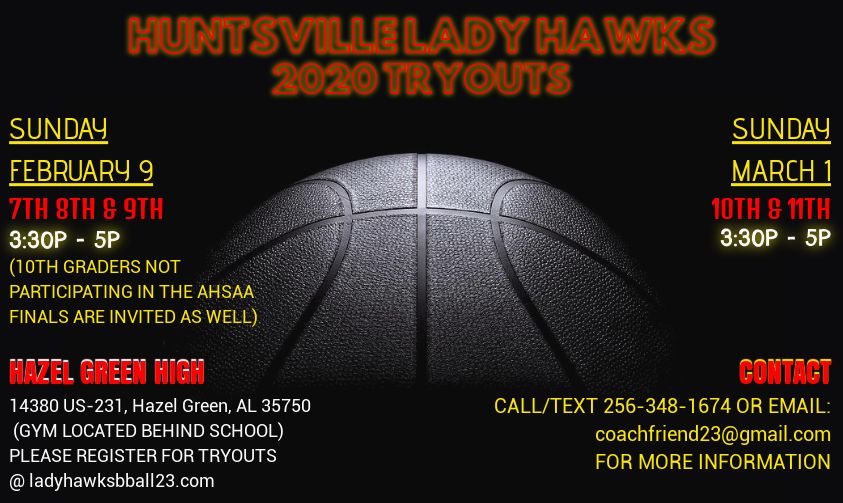 HsvLadyHawks's tweet photo. IT'S TIME!!! 2020 TRYOUTS....
Go to https://t.co/fOyaYvZAoY to register!! https://t.co/3HrH3ysgKL