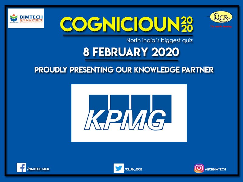 QcbBimtech's tweet photo. ✨Introducing our knowledge partner #KPMG for COGNICIOUN 2020✨
#cognicioun2020 #excitingprizes
#sabsebadaquiz #Bequrious #QCB #BIMTECHNoida https://t.co/bcQjlw19KA