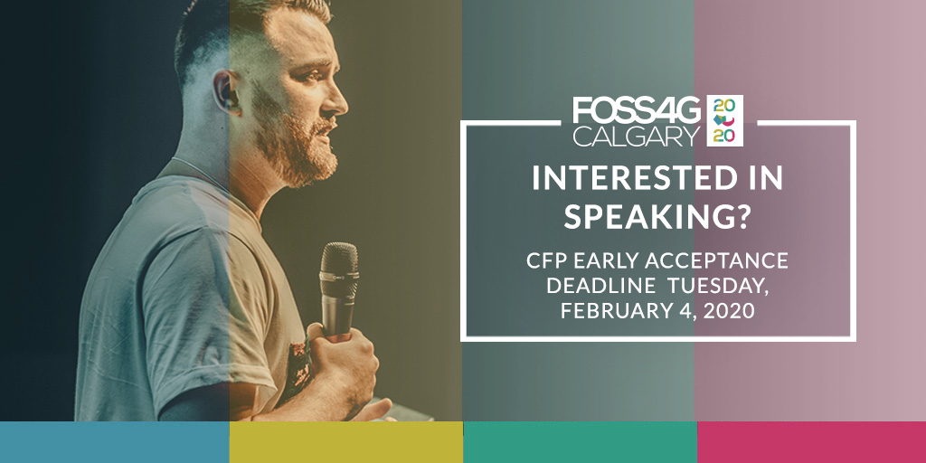  FOSS4G 2020. CFP Early deadline February 4, 2020