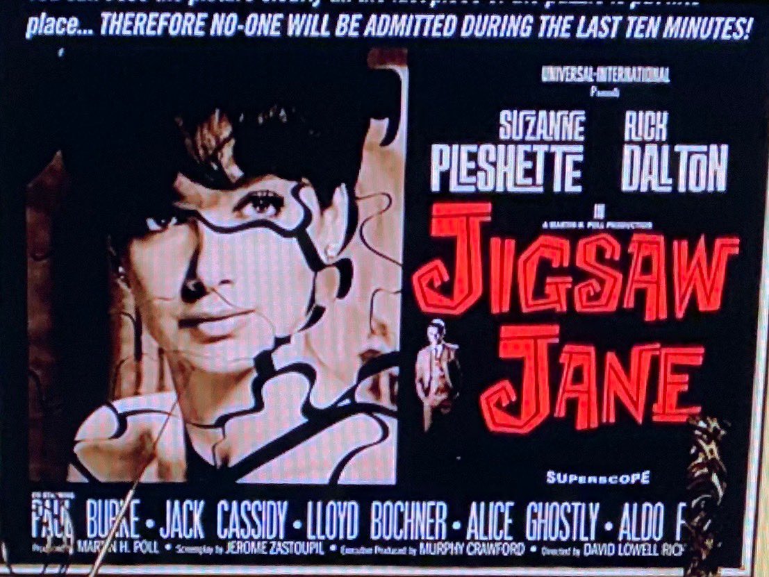 Happy Birthday to Suzanne Pleshette (1937-2008) who starred in JIGSAW JANE with Rick Dalton. 