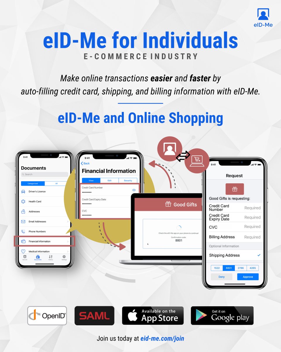 Use eID-Me to securely autofill your credit card, shipping and billing addresses, and other optional information at checkout online. Make transactions easier and faster.